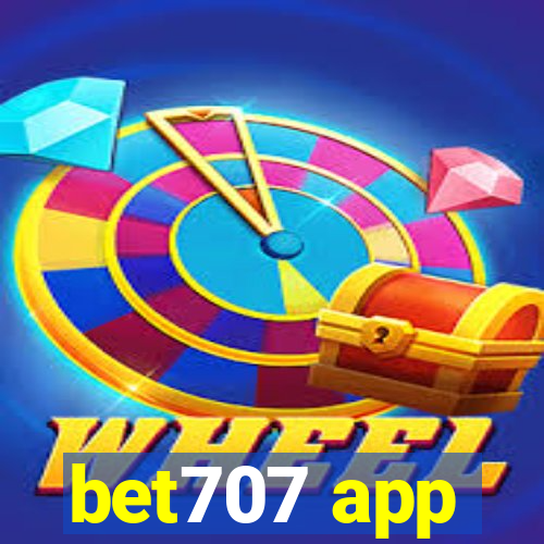 bet707 app